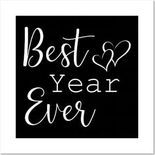 Best Year Ever Posters and Art